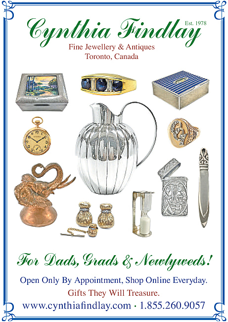 Father's Day, Graduates & Newlyweds - The Globe And Mail - Cynthia Findlay Fine Jewellery & Antiques Ad